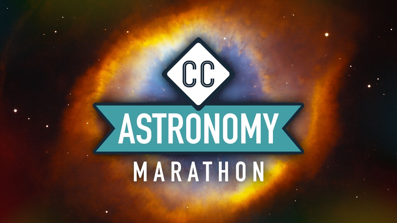 Crash Course Astronomy Marathon • Full Series