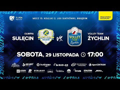2 Liga. Olimpia Sulęcin - Volley Team Żychlin | Mecz 10. kolejki Grupy A.