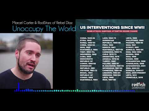 Marcel Cartier & RodStarz of Rebel Diaz - Unoccupy The World (lyrics video)