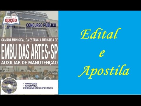 Apostila Concurso da Prefeitura de Embu das Artes para o Cargo de Auxiliar de Manutenção