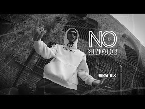 Slim Coode - No no (Official Video)