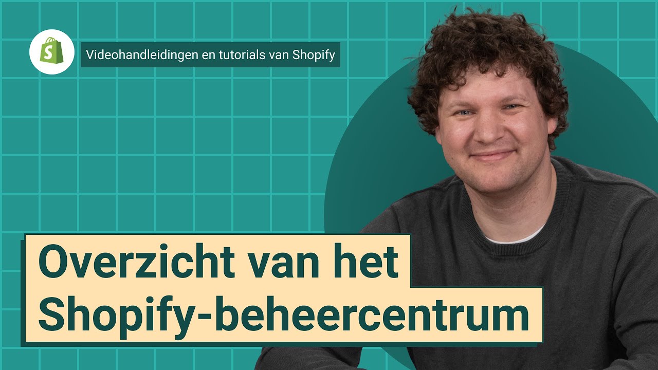 Overzicht van het Shopify-beheercentrum