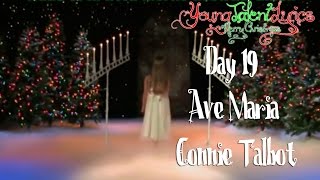 Connie Talbot ★ Ave Maria (Day 19)