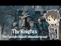 The Knights: The Faction Ubisoft Misunderstood