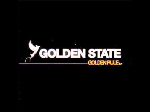 Golden State - Even If You Can't See Me