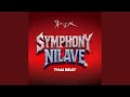 Symphony Nilave Thai Beat