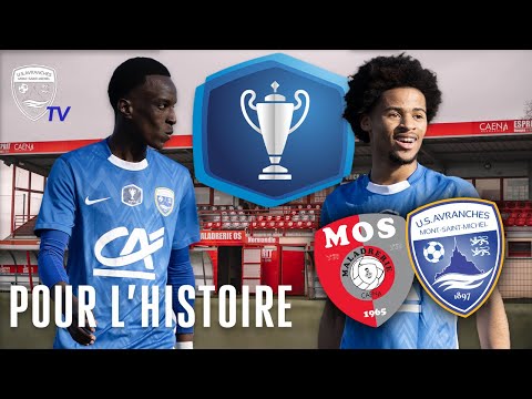 POUR L'HISTOIRE - Maladrerie OS - US Avranches MSM - 8e de finale Coupe Gambardella.