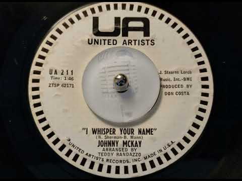 TEEN Johnny McKay - I Whisper Your Name (1960)