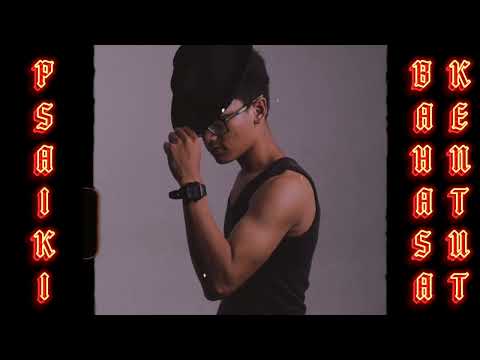 Psaiki - Bahasa Kentut