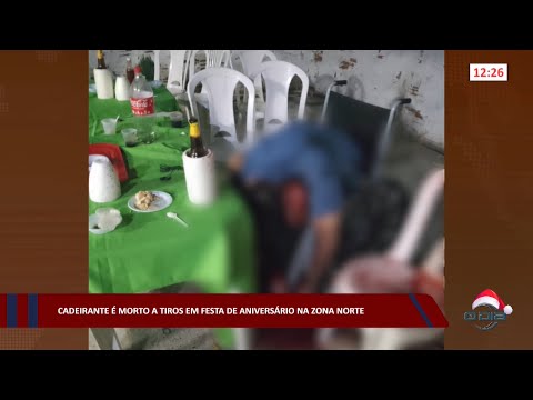 Cadeirante é morto a tiros em festa de aniversário na zona norte 22 12 2022