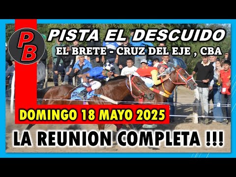 CARRERAS PISTA EL DESCUIDO - EL BRETE, CRUZ DEL EJE (18-05-2025)