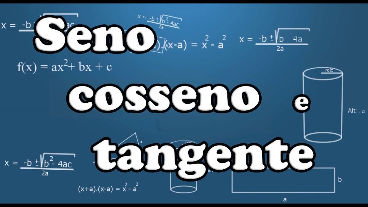 Seno, cosseno e tangente no triângulo retângulo