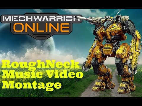 MechWarrior Online - Roughneck Kill Montage - (Music Video)