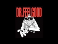 Standing At The Crossroads Again Dr Feelgood Audio