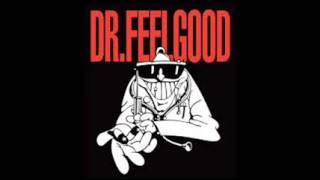 Standing At The Crossroads Again Dr Feelgood Audio