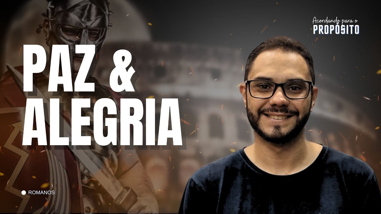 COMPREENDA COMO TER PAZ E ALEGRIA | #APP 154