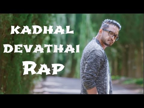 Improvised Rap - Kadhal Devathai