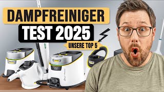 Welcher Dampfreiniger ist der Beste? ► Dampfreiniger Test & Vergleich 2025 | TOP 5 nach Kategorien!