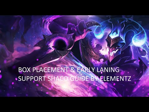 Support Shaco Box Placement and Laning Guide