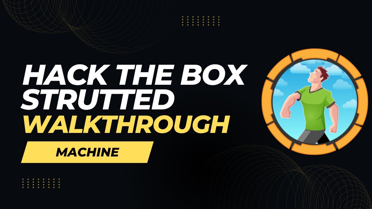 HTB Strutted Machine Walkthrough | Ethical Machine Hacking | Hack The Box |
