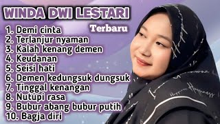 Download lagu FULL ALBUM TERBARU 2026 WINDA DWI LESTARI DEMI CINTA - TERLAJUR NYAMAN - KALAH KENANG DEMEN mp3