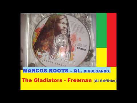 The Gladiators - Freeman / MARCOS ROOTS - AL
