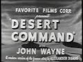 Desert Command 1946 John Wayne