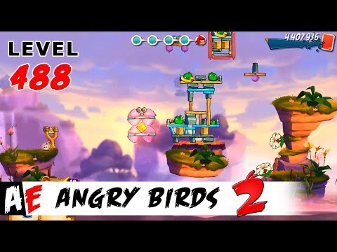 Angry Birds 2 LEVEL 488 / Злые птицы 2 УРОВЕНЬ 488