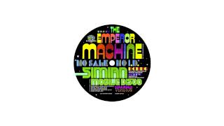 The Emperor Machine - No Sale No I.D. (Simian Mobile Disco Version)