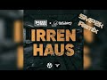 Harris & Ford x Outsiders - Irrenhaus (SMP2k Bootleg Remix)
