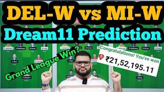 DEL-W vs MI-W Dream11|DEL-W vs MI-W Dream11 Prediction|DEL-W vs MI-W Dream11 Team|