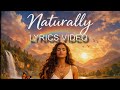 Naturally - Affirmation Club LYRICS | Manifestation Song for Money, Love & Frequency (Listen Daily)