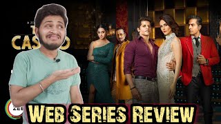 The Casino Zee5 Web series | All Episodes Review | The Casino Web series All Episodes | Zee5