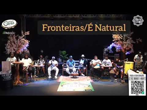 FRONTEIRAS-É NATURAL - (REDENÇÃO) PROJETO SANTA DE BAMBA