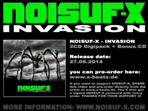 NOISUF-X - INVASION [album preview / pre-order]