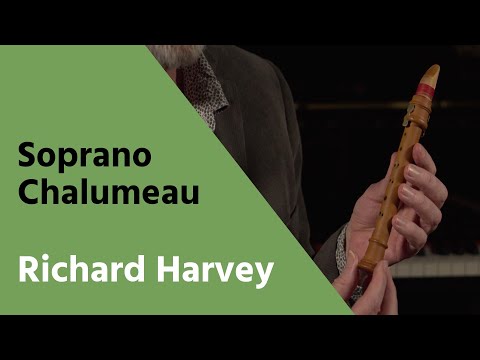 THE SOPRANO CHALUMEAU - Richard Harvey
