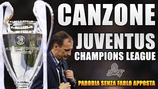 CANZONE JUVENTUS e la CHAMPIONS LEAGUE ⚽ [ Parodia Shade e Federica Carta - Senza Farlo Apposta ]