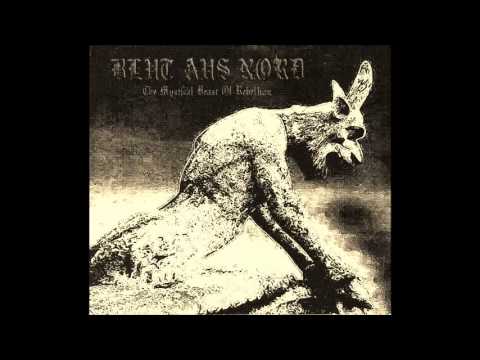 Blut Aus Nord - Chapter IV - The Mystical Beast of Rebellion