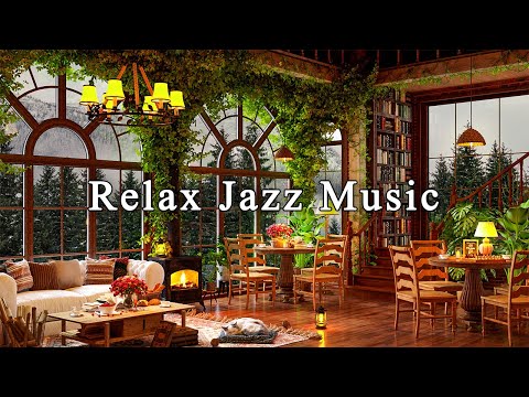 Relaxing Jazz Music for Working, Studying ☕ Cozy Coffee Shop Ambience ~ Soft Jazz Instrumental Music