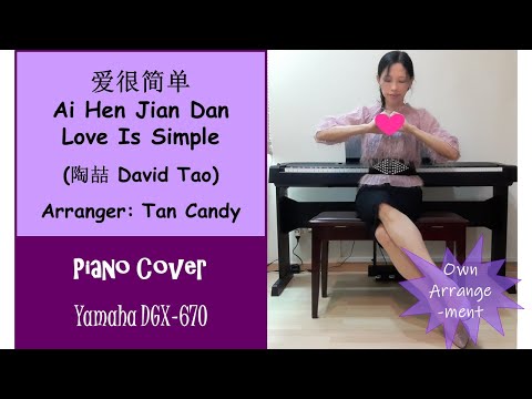 陶喆 David Tao - 爱很简单 Ai Hen Jian Dan 楽譜 by Tan Candy