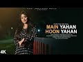 Main Yahaan Hoon Cover Anurati Roy Tum Chupa Na Sakoge Veer Zaara SRK Udit Narayan