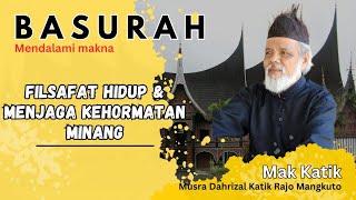 Download lagu MAK KATIK‼️RAHASIA FILSAFAT HIDUP DAN HARGA DIRI ORANG MINANG‼️ mp3