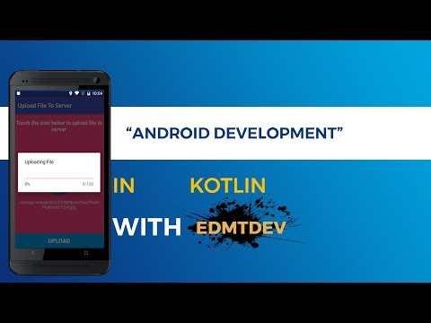 Kotlin Android Tutorial Upload file with PHP Backend