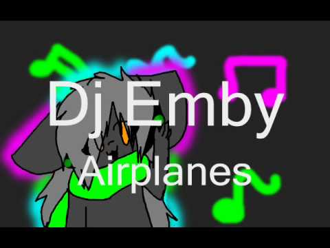 Dj Emby - Airplanes