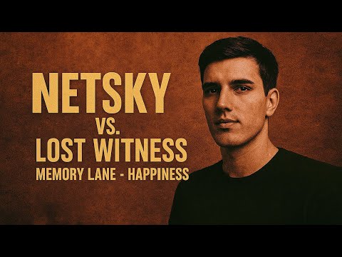 Netsky vs. Lost Witness  - Memory Lane and Happiness 432hz