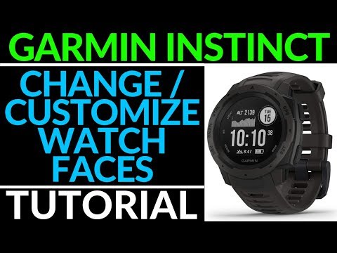 Change and Customize Watch Faces - Garmin Instinct Tutorial