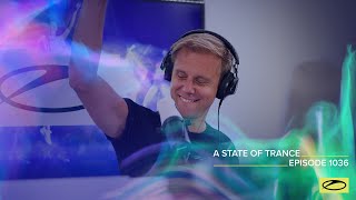 Armin van Buuren - Live @ A State Of Trance Episode 1036 (#ASOT1036) 2021