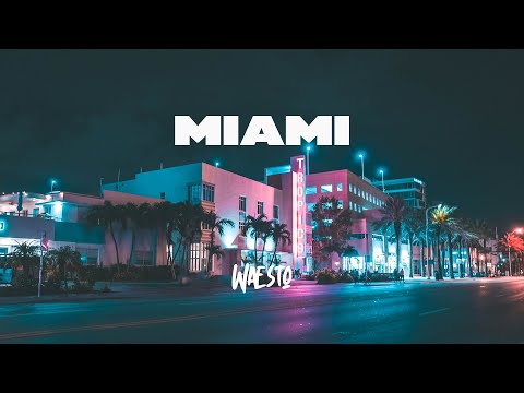 Waesto - Miami (Official)