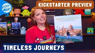 Timeless Journeys Preview | Pumped Up Kickstarter