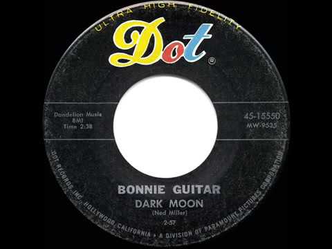 1957 HITS ARCHIVE  Dark Moon   Bonnie Guitar
